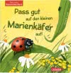 Pass gut auf den kleinen Marienkäfer auf