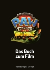 Cover von „PAW Patrol - The Dino Movie: Das Buch zum Film“