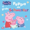 Cover von „Peppa als große Schwester“