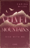 Velvet Mountains 2: Rise With Me