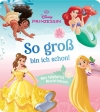 Disney Prinzessin: So groß bin ich schon!