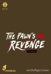 The Pawn's Revenge – 3rd Season 2