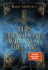 Cover von „This Kingdom Will Not Kill Me“