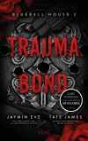 Cover von „Trauma Bond“