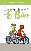 Cover von „Überleben auf dem E-Bike“