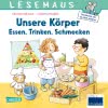 LESEMAUS 180: Unsere Körper – Essen, Trinken, Schmecken 