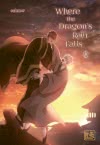 Where the Dragon's Rain Falls 9