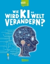 Cover von „Wie wird KI die Welt verändern?“