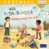 LESEMAUS 164: Wir KiTa-Kinder – Willkommen bei uns!