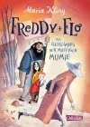 Freddy und Flo 2: Das Geheimnis der muffigen Mumie