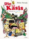 Die Käsis