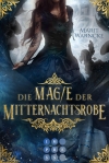 Cover von „Die Magie der Mitternachtsrobe“