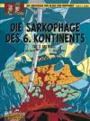 Blake und Mortimer 14: Die Sarkophage des 6. Kontinents, Teil 2