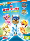 PAW Patrol: Die Super-Welpen sind nicht zu stoppen!