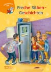 LESEMAUS zum Lesenlernen Sammelbände: Freche Silben-Geschichten