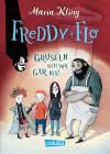 Freddy und Flo: Freddy und Flo gruseln sich vor gar nix!
