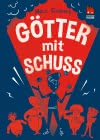 Cover von „Götter mit Schuss“
