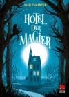 Hotel der Magier (Hotel der Magier 1)