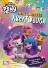 My little Pony: Mein großes Kreativbuch