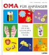 Oma für Anfänger
