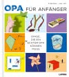 Opa für Anfänger