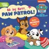 PAW Patrol Pappbilderbuch: Ab ins Bett, PAW Patrol!
