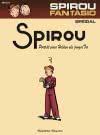 Spirou und Fantasio Spezial 8: Porträt eines Helden als junger Tor