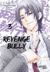 Revenge Bully  3