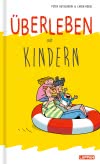 Überleben mit Kindern