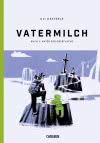 Vatermilch 2: Unter der Oberfläche