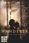 Wanderer 1: Sand der Zeit