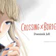 Crossing Borders von Dominik Jell