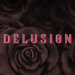 Delusion