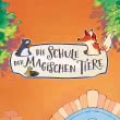 Die Schule der magischen Tiere - Neuausgabe