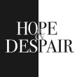 Hope & Despair