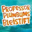 Professor Plumbums Bleistift