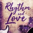 Rhythm and Love
