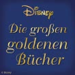 Die großen goldenen Bücher von Disney