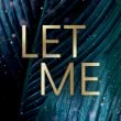 Let Me-Dilogie