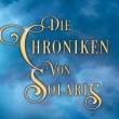 Die Chroniken von Solaris