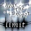 I Hear The Sunspot - Limit