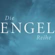 Die Engel-Reihe