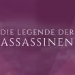 Die Legende der Assassinen