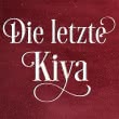 Die letzte Kiya