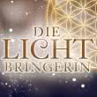 Die Lichtbringerin