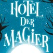 Hotel der Magier