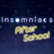 Insomniacs After School