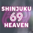 Shinjuku 69 Heaven 