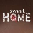Sweet Home