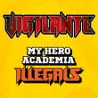 Vigilante - My Hero Academia Illegals